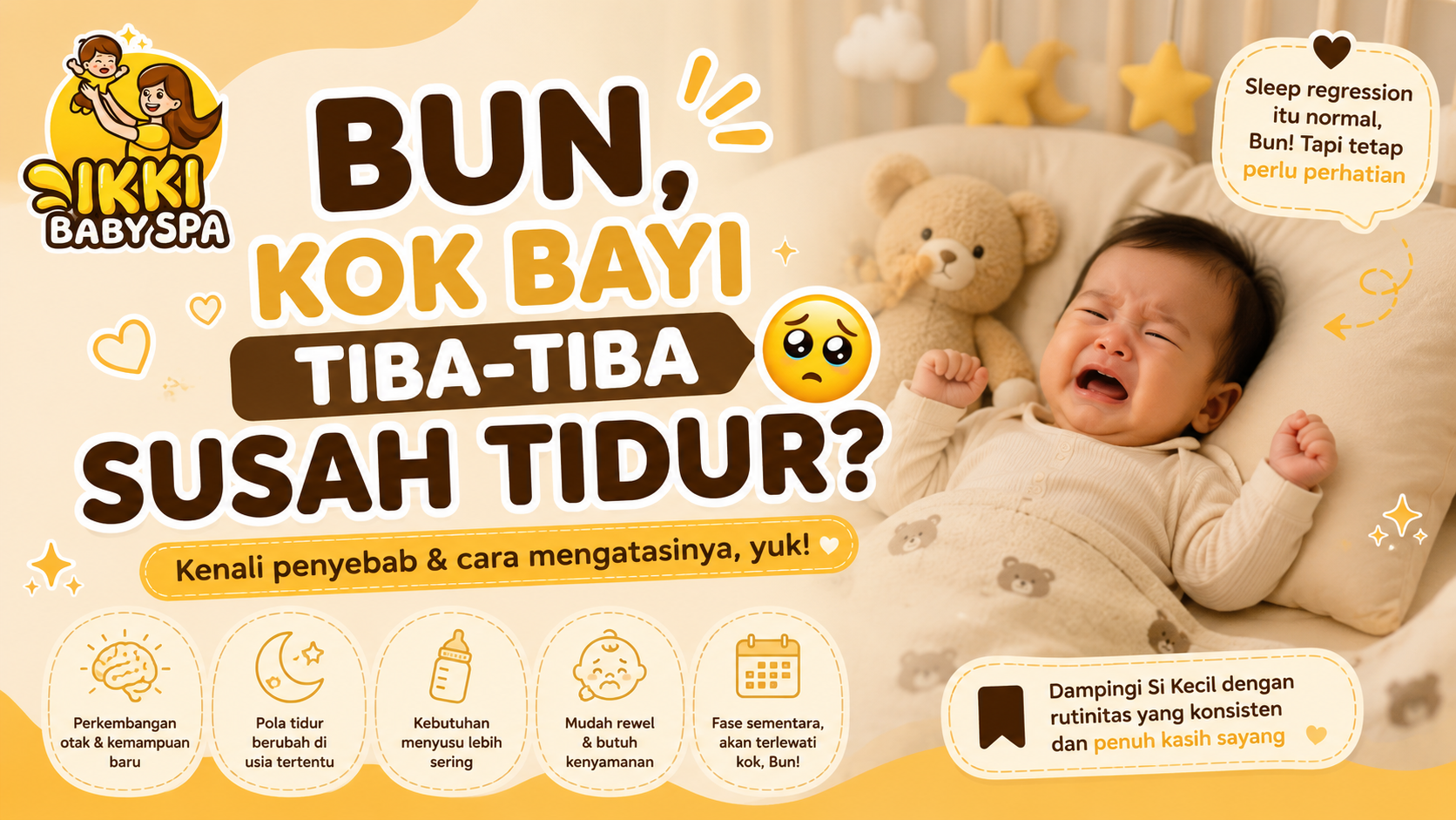 “Bun, Kok Bayi Tiba-Tiba Susah Tidur? 🥺