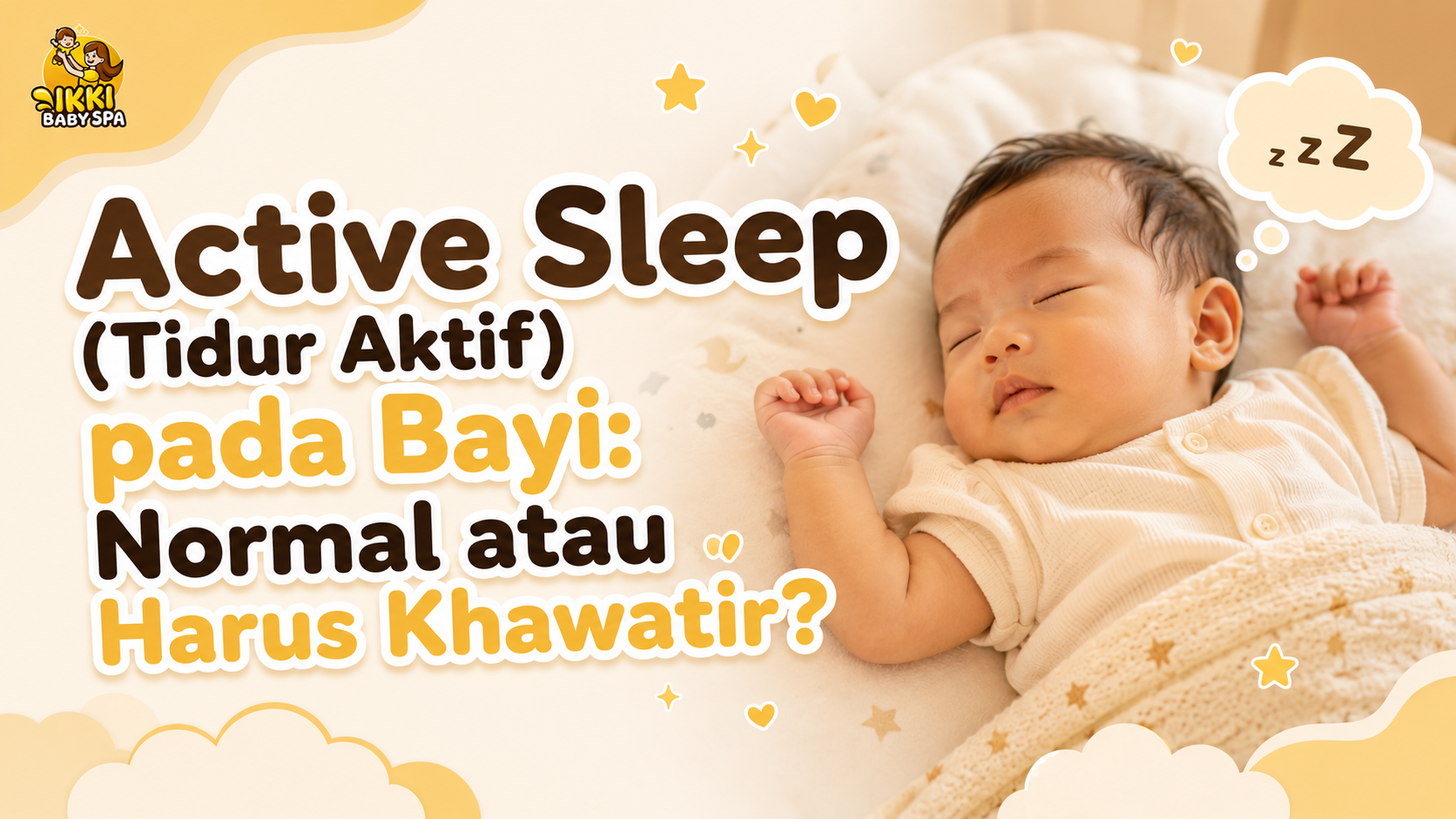 Active Sleep (Tidur Aktif) pada Bayi: Normal atau Harus Khawatir? 😴💤