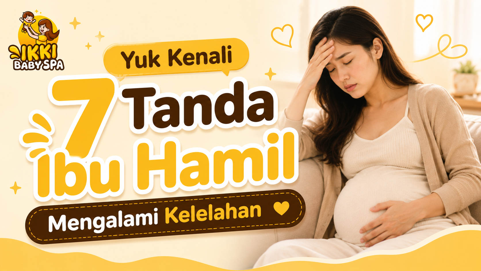 Yuk Kenali 7 Tanda Ibu Hamil Mengalami Kelelahan 🤰💛
